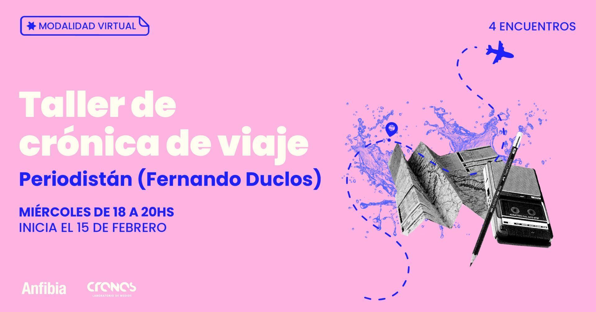 Taller de crónica de viaje - Revista Anfibia