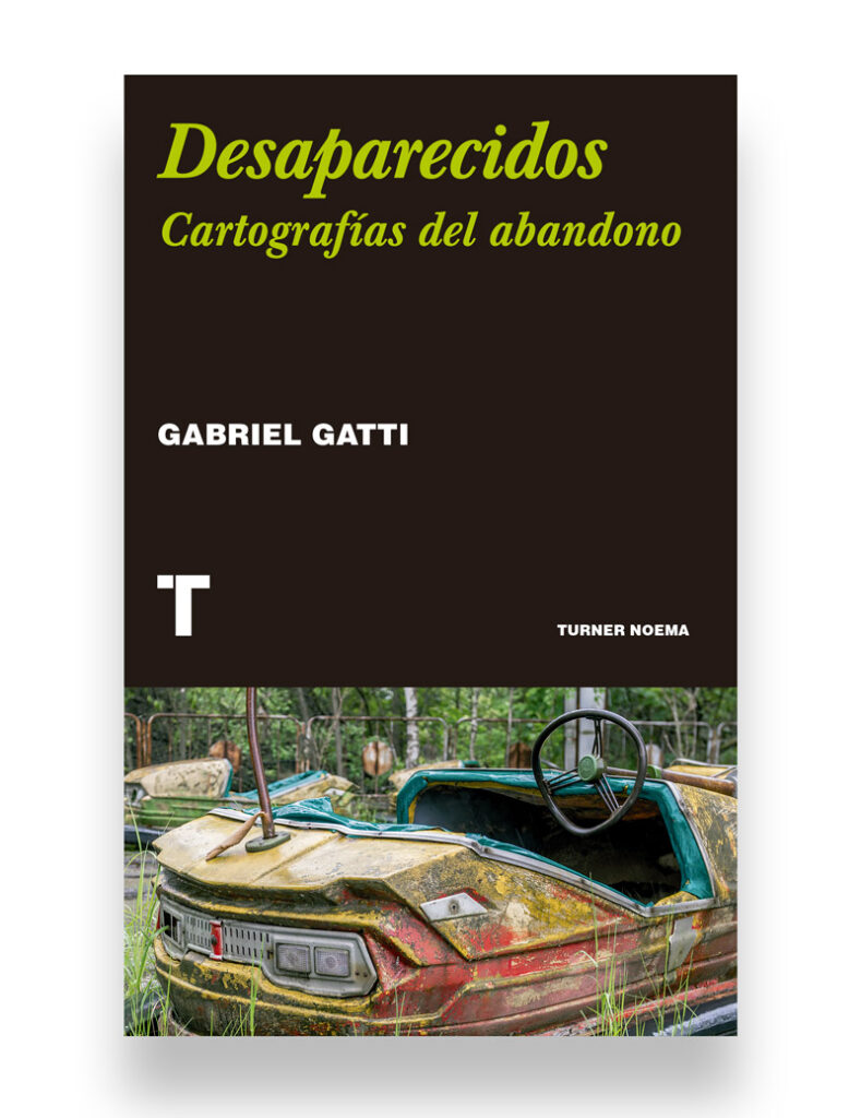 Gabriel Gatti da una vuelta de tuerca a sus investigaciones sobre desapariciones de raíz política para expandir el foco hacia las “de ahora”.